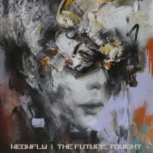 Neonfly The Future, Tonight cover