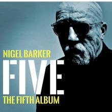 Nigel Barker The Fifth Album - FIVE cover