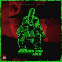 Nightlives Ways of Making You Talk single cover