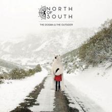 North Of South The Dogma and The Outsider ΕΠ ψοωερ