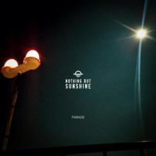 Nothing But Sunshine Parade single cover