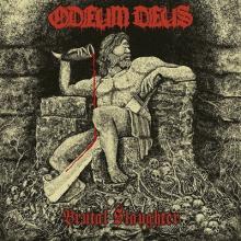 Odeum Deus Brutal Slaughter