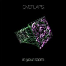 Overlaps In Your Room cover