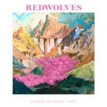 Redwolves Future Becomes Past cover