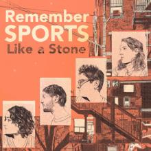 Remember Sports Like a Stone cover