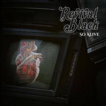 Revival Black So Alive single cover