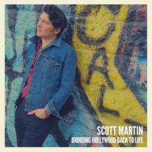 Scott Martin Bringing Hollywood Back to Life single cover