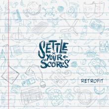 Settle Your Scores Retrofit cover
