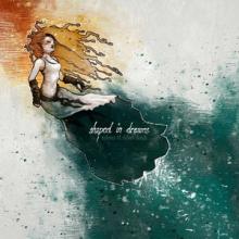 Shaped In Dreams Echoes of Eldren Deeds cover