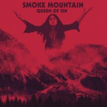 Smoke Mountain Queen of Sin cover