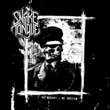 Snake Tongue No Escape No Excuse EP cover