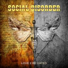 Social Disorder Love 2 Be Hated cover