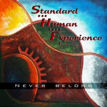 Standard Human Experience Never Belong cover