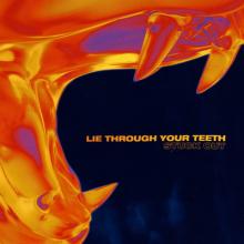 Stuck Out Lie Through Your Teeth EP cover