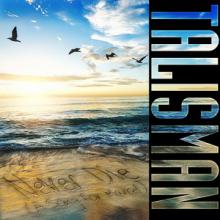Talisman “Never Die (A Song for Marcel)” single cover