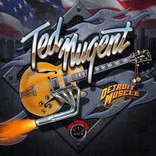 Ted Nugent Detroit Muscle cover
