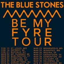 The Blue Stones North American Tour 2019 poster