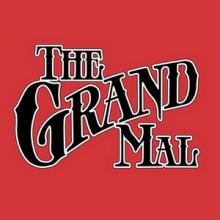 The Grand Mal cover
