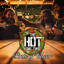 The Hot One Two Pints of Cheer single cover