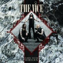 The Vice White Teeth Rebellion cover