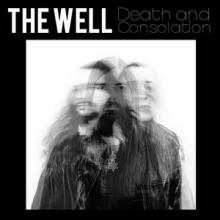 The Well Death and Consolation cover