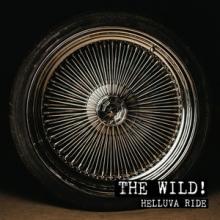 The Wild! Helluva Ride single cover