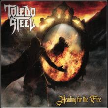 Toledo Steel Heading for the Fire cover