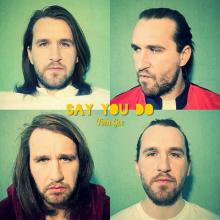 Tom Gee Say You Do single cover