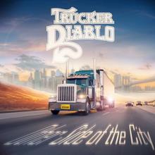 Trucker Diablo Other Side of the City single cover