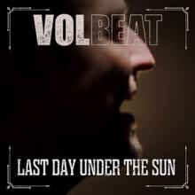 Volbeat Last Day Under the Sun single cover