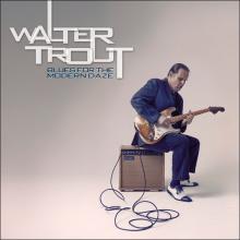 Walter Trout Blues for the Modern Daze cover