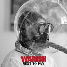 Warish Next to Pay cover