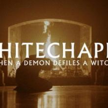 Whitechapel video pic