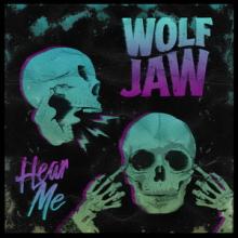 Wolf Jaw Hear Me single cover