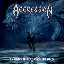 Aggression Fragmented Spirit Devils cover
