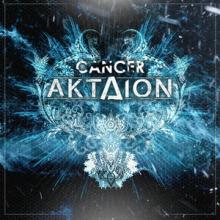 Aktaion Cancer single cover