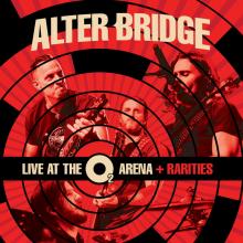 Alter Bridge Live at the O2 Arena + Rarities cover