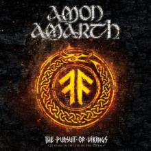 Amon Amarth The Pursuit of Vikings: 25 Years in the Eye of the Storm cover