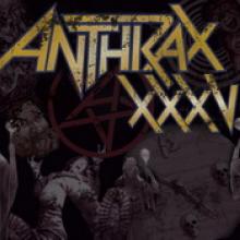 Anthrax XXXV pic