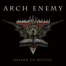 Arch Enemy Reason to Believe single