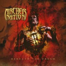 Archer Nation Beneath the Dream cover
