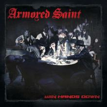 Armored Saint Win Hands Down cover