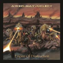 Atkins May Project Empire of Destruction cover
