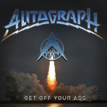 Autograph Get Off Your Ass cover
