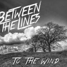 Between The Lines To the Wind EP cover