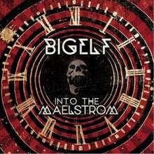 Bigelf Into the Maelstrom cover