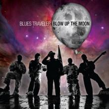 Blues Traveler Blow up the Moon cover