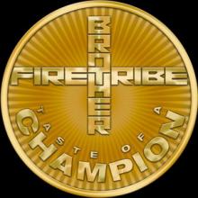 Brother Firetribe Taste of a Champion single cover
