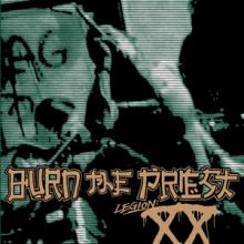Burn The Priest Legion: XX cover