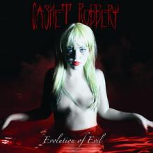Casket Robbery Evolution of Evil cover